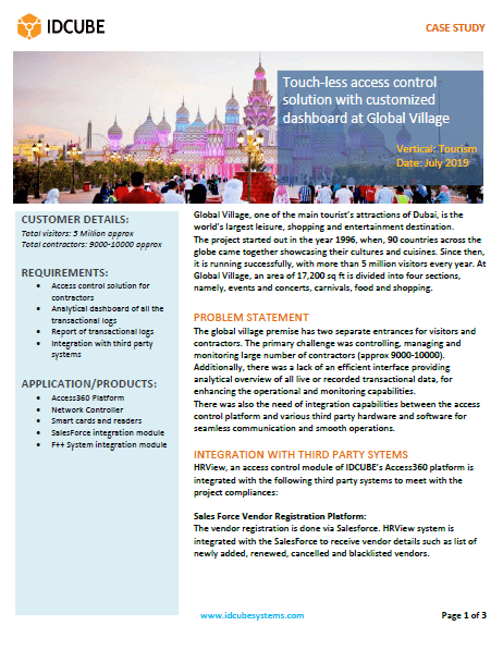 Touch-less access control solution with customized dashboard at Global Village