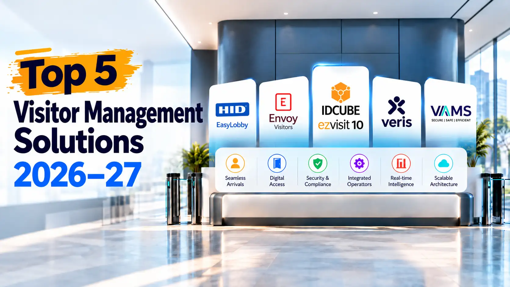 Top 5 Visitor Management Solutions in 2026-27